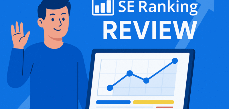 SE Ranking Review 2025: A Smart SEO Tool at a Great Price